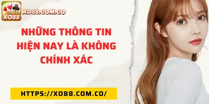Những tin đồn không chính xác